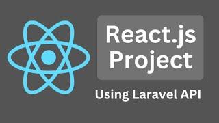 NEW Course: React.js Client for Laravel API