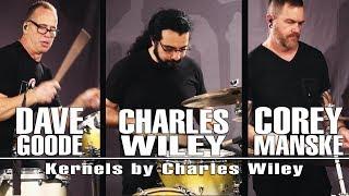 Soultone Cymbals: Charles Wiley feat. Corey Manske & Dave Goode - Kernels