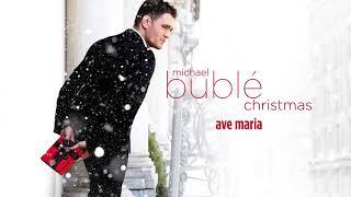 Michael Bublé - Ave Maria [Official HD]