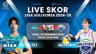 GS CALTEX VS HILLSTATE - LIVE SKOR Liga Voli Korea 2024-25: Posisi Tim Idola Megawati Terancam