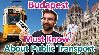 EVERYTHING about BUDAPEST PUBLIC TRANSPORT you MUST KNOW! | Hungary Travel Guide