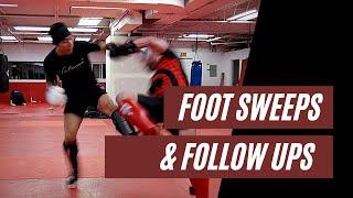 3 Effortless Muay Thai Foot Sweeps & 7 Follow Ups If They Stay Standing