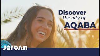 Visit Jordan: Discover the City of Aqaba