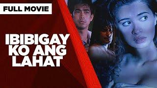 IBIBIGAY KO ANG LAHAT: Sunshine Cruz, Raymond Bagatsing & Julio Diaz | Full Movie