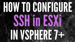 How to enable SSH in ESXi // VCP-DCV Course
