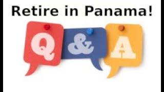 Retire in Panama Tours December14th, 2021 Panama Health Care Q & A