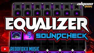 EQUALIZER SOUNDCHECK | BATTLE MODE REMIX | DJ ALQUIN 2023