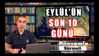 Eylül'ün Son 10 Günü | 04.09.2024