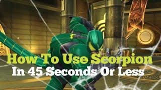 How To Use Scorpion In 45 Seconds Or Less