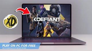 XDEFIANT: HOW TO DOWNLOAD & PLAY XDEFIANT ON PC / LAPTOP FOR FREE(2024)