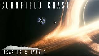 ItsArius & Lynnic - Cornfield Chase (Interstellar Remix) [Extended Mix]