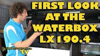 First look: Waterbox LX190.4