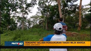 Warga Tuntut Ganti Rugi Lahan Di Ciamis, Jawa Barat - Fakta +62