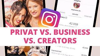 Instagram Business Konto vs. Privatprofil vs. Creators Account