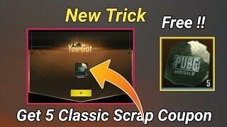 New Trick Get Free 5 Classic Scrap Coupon on Pubg Mobile / Kumari Gamer