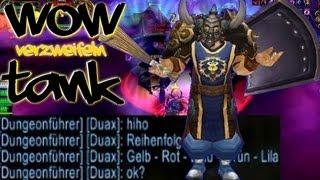 WoW Guide: Wie bringe ich einen Tank zur Verzweiflung? Grim Batol mit neuer Taktik!