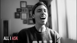 ADELE - All I Ask (Cover by Leroy Sanchez)