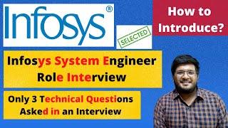 Infosys Interview Experience | Only 3 Technical Questions Asked in Interview 