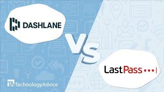 Dashlane vs. LastPass: Security Architectures And Admin Features