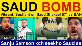 Indian Media praising Saud Shakeel 57* vs BAN | Vikrant Gupta, Sports Tak PAK vs BAN 1st Test Day 1