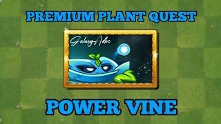 Trying Power Vine in Premium Plant Quest for the first time - Plants vs Zombies 2 FREE