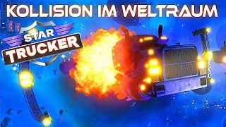 Kollision im Weltraum Star Trucker deutsch german gameplay