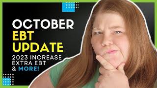 October EBT Update