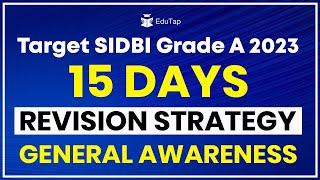 SIDBI Grade A 2023 Exam Preparation Strategy | SIDBI Grade A Revision | SIDBI Grade A Mock Tests