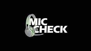 Mic Check - Ep 28 (2016)