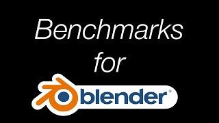 How to Do Blender 3D Benchmarks and Compare GPUs and CPUs