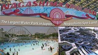 Nagashima Spa Land Water Park