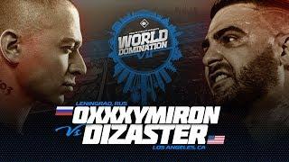 KOTD - Oxxxymiron (RUS) vs Dizaster (USA) | #WDVII