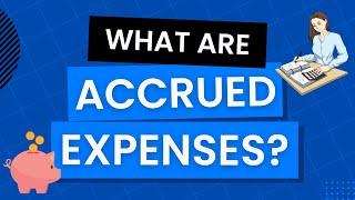 What are Accrued Expenses in Accounting? With Examples!