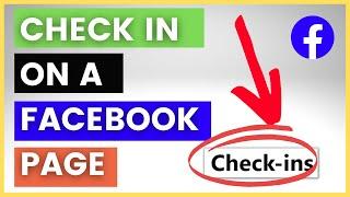 How To Enable Check-ins On Your Facebook Page? [in 2023]