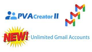 PVACreator New Tutorial - Auto Create Unlimited Gmail/Google Accounts, Auto Verify Phone Service