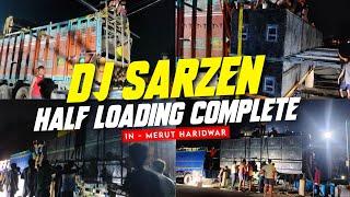 Dj SarZen Setup loading In Haridwar Uttarakhand 2024 //Get Ready For kawad yatra