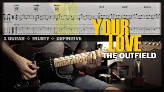 Your Love | Guitar Cover Tab | Guitar Solo Lesson | Backing Track with Vocals  THE OUTFIELD