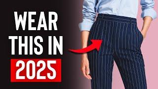 Trousers That Will Be FASHION In 2025