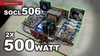 MUDAH !!!! Cara Merakit Power Amplifier 500 watt