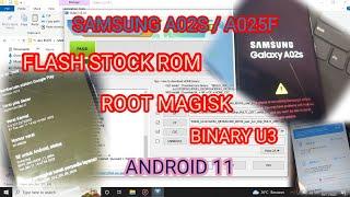 SAMSUNG A02S | A025F FLASH STOCK ROM & ROOT MAGISK TANPA TWRP || FIX ANTI GAGAL