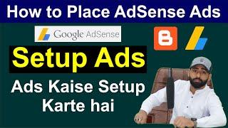 How to Setup AdSense Ads on Blogger in Hindi