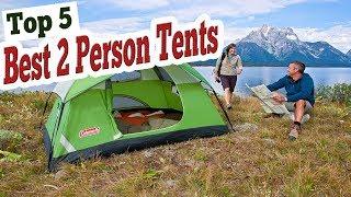 Best 2 Person Tents | Best 2 Person Backpacking Tent