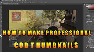 HOW TO MAKE PROFESSIONAL THUMBNAILS FOR CALL OF DUTY VIDEOS! EASIEST WAY TO MAKE GOOD THUMBNAILS!