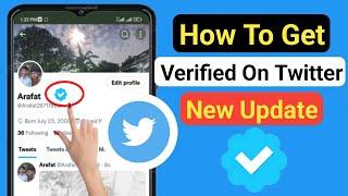 How to get verified on Twitter (New Update 2023) || Twitter Blue Checkmark