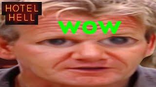 wow wow wow (no clickbait) | Hotel Hell | Gordon Ramsay