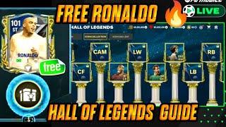 FREE RONALDO, RIBERY, CANNAVARO || HALL OF LEGENDS EVENT GUIDE || FC MOBILE HALL OF LEGENDS