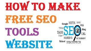 HOW TO MAKE TOOLS SEO WEBSITE IN HINDI I FREE I How to Stepup AtoZ SEO Tool Website I IN HINDI 2018