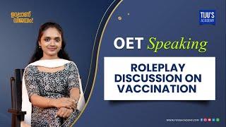 OET Speaking | Roleplay Discussion on Vaccination