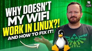 How to get WiFi working on Linux