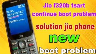 Jio f320b Start continue boot problem solution jio phone new Start solution